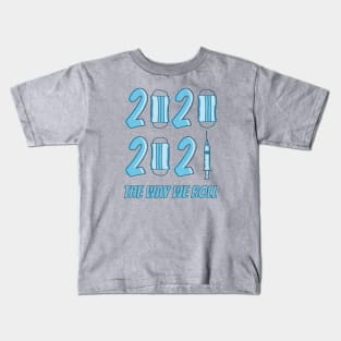 2020 vs 2021 Kids T-Shirt